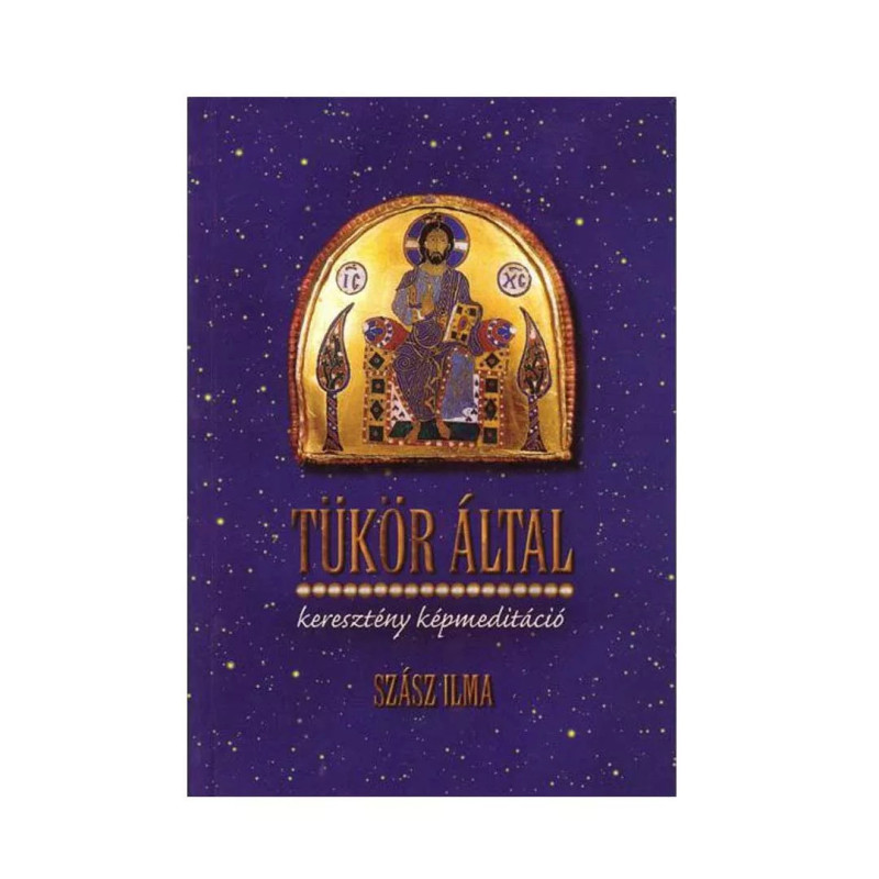 Szász Ilma: Tükör által