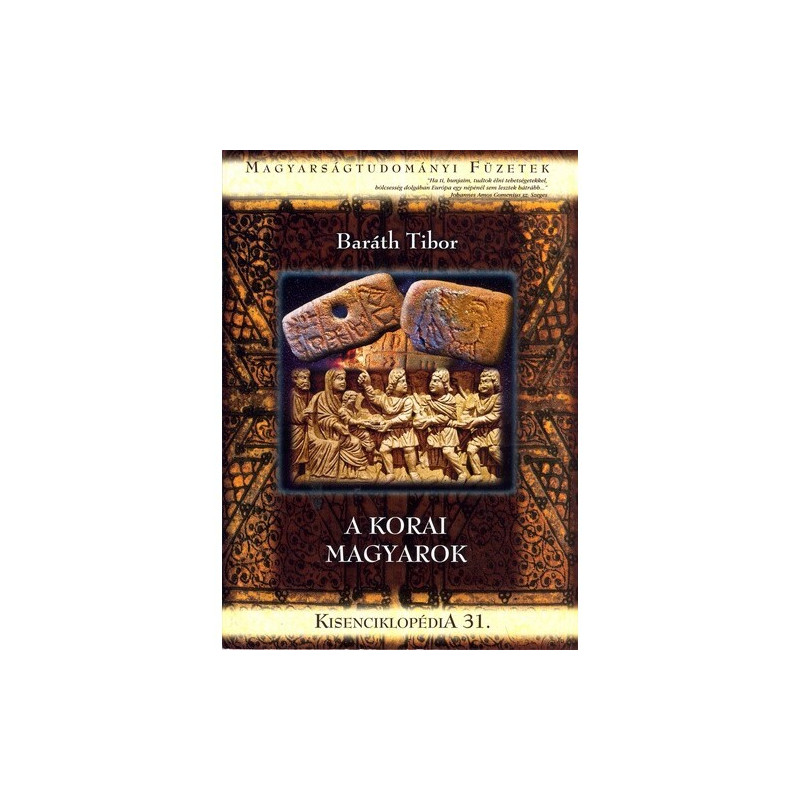 Baráth Tibor - A ​korai magyarok
