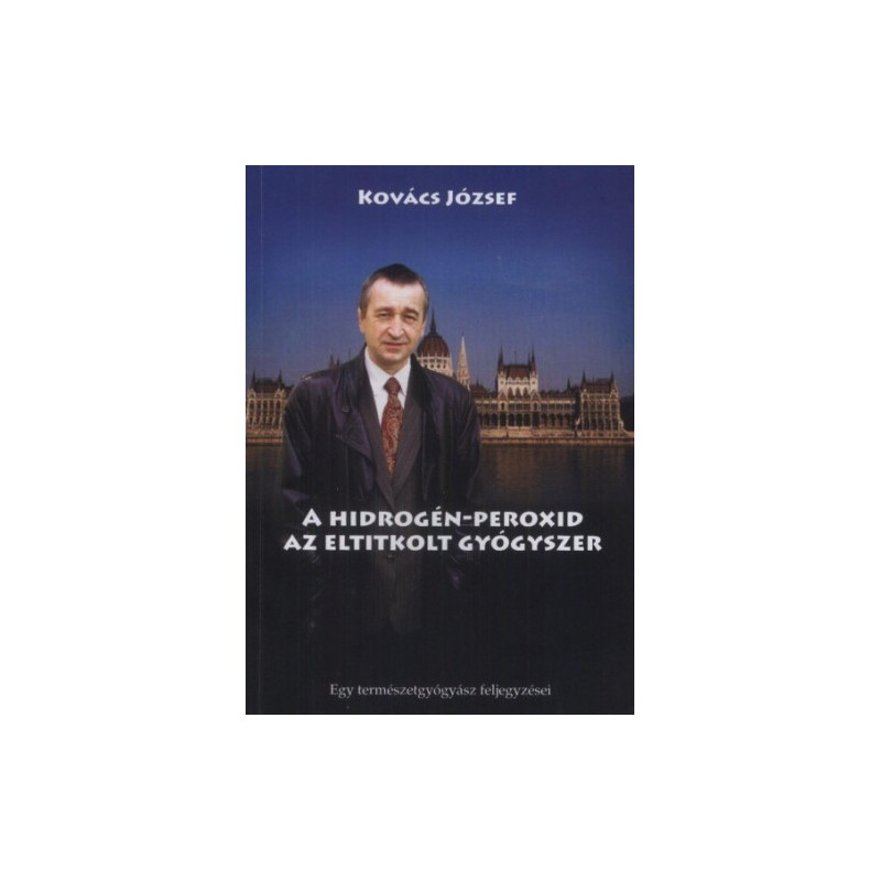 A hidrogén-peroxid - Az eltitkolt gyógyszer