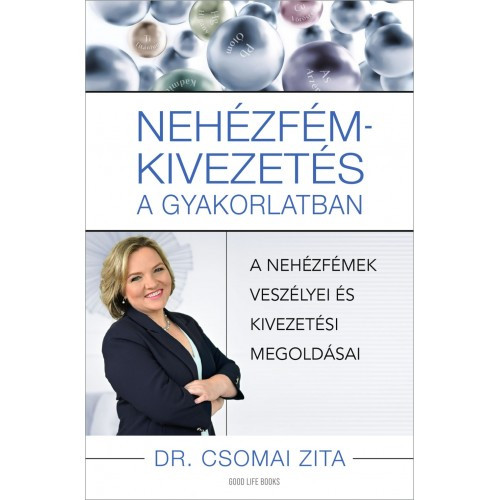 Dr. Csomai Zita Nehézfém-kivezetés a gyakorlatban