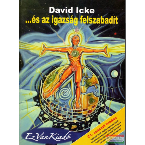 David Icke - ...és az igazság felszabadít - II. kötet